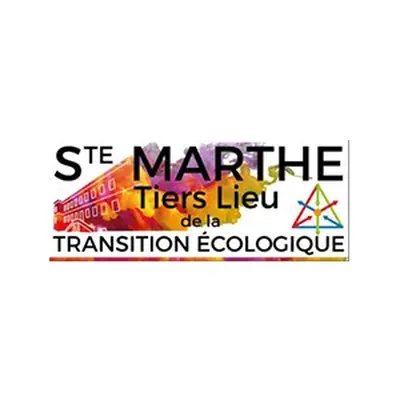 Ste Marthe Tiers Lieu Pour La Transition Ecologique Et Solidaire